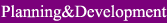 Planning & Development